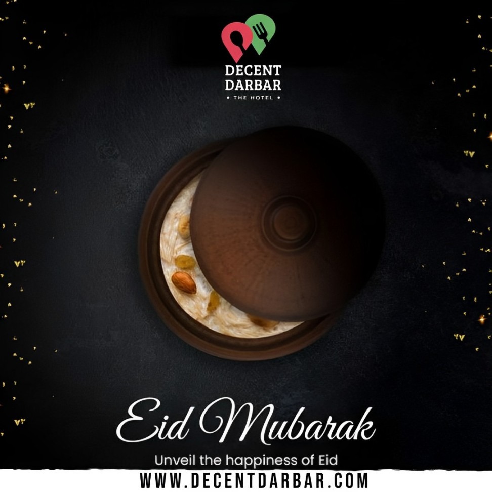 Celebrate Eid at Decent Darbar