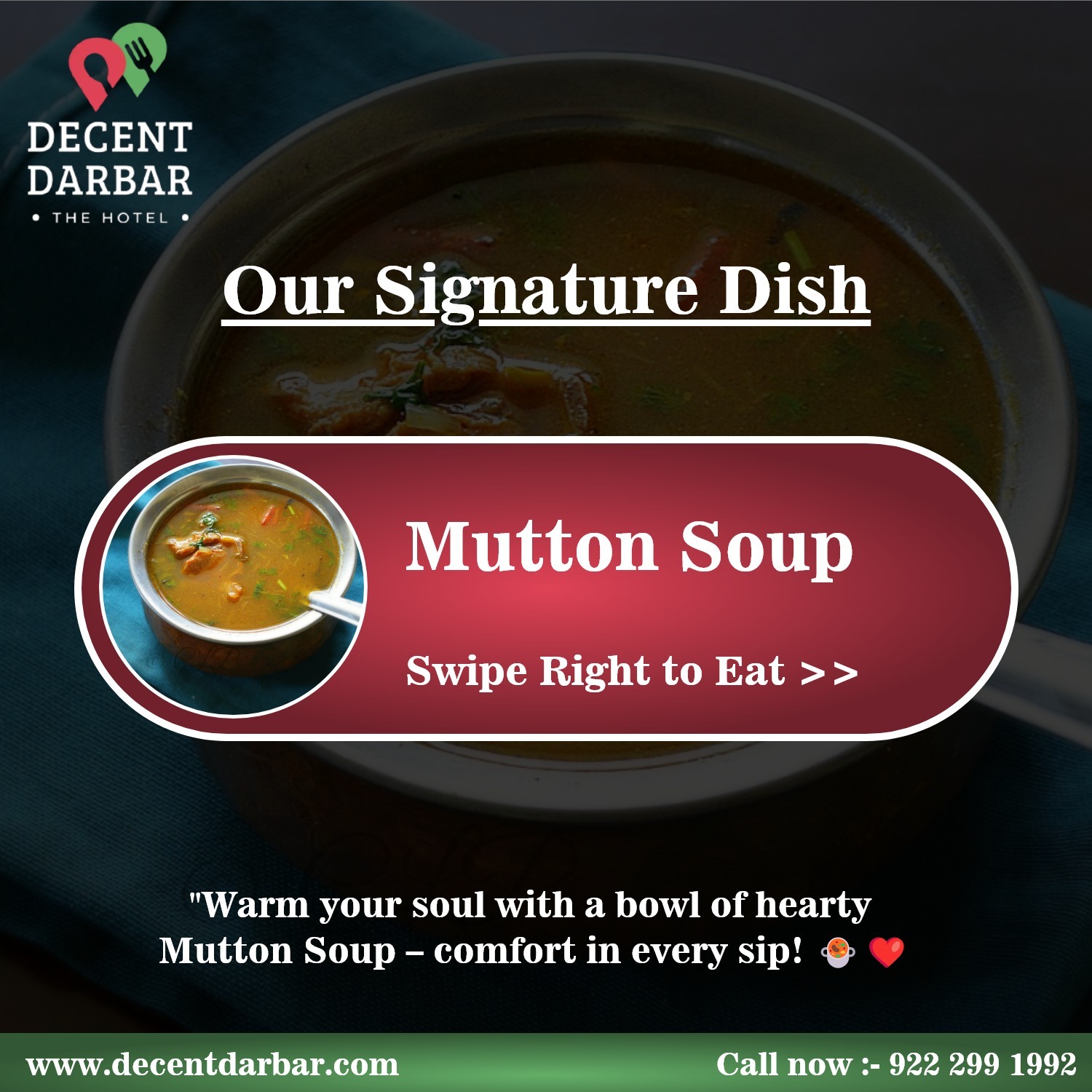 Indulge in the richness of Mutton Soup at Hotel De